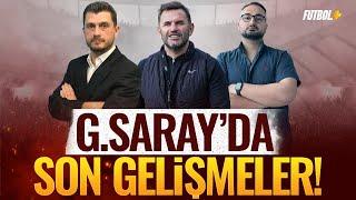 Galatasarayda son gelişmeler  Onur Özkan & Eyüp Kaymak