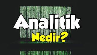 Analitik Kavramı Verilerin Gücünü Anlamak ve Kullanmak