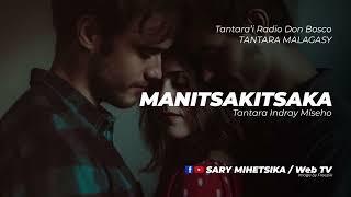 Tantara Malagasy - MANITSAKITSAKA Tantarani Radio Don Bosco Tantara indray miseho