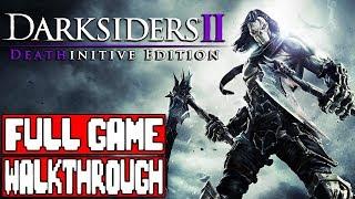 DARKSIDERS 2 Full Game Walkthrough - No Commentary Darksiders 2 Deathinitive Edition 2018