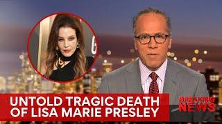 Terrible Details About Lisa Marie Presleys Death They NEVER Told Us