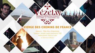 Vézelay 2019 - Vierge des chemins de France