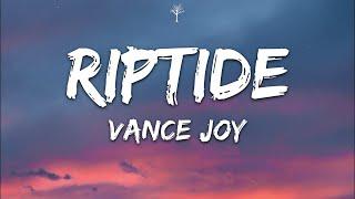 Vance Joy - Riptide Lyrics