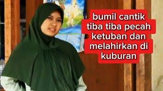 Review film bumil cantik tiba tiba pecah ketuban dan melahirkan di kuburan