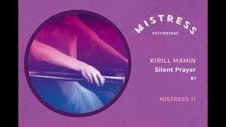 Kirill Mamin - Silent Prayer Mistress 11