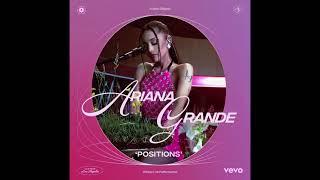 Ariana Grande - positions Official Live Performance  Vevo Audio