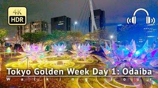 427 Tokyo Golden Week Day 1 Odaiba Walking Tour 4KHDRBinaural