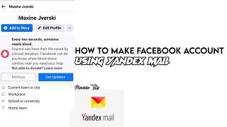 Tutorial how to make Facebook Account using Yandex Mail moraine tuts