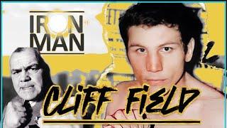 Cliff Field The Iron Man Who Beat Lenny McLean Twice  Documentary