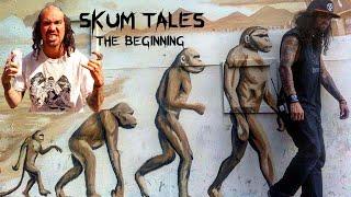 SKUM TALES   The BEGINNING days of metal and mayhem