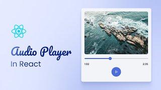 How To Build Simple Audio Player in React JS  Music Player in React