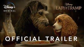 Lady and the Tramp  Official Trailer  Disney+  Streaming November 12