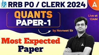 IBPS RRB POCLERK 2024  Quants Most Expected Paper Paper 1  By Navneet Tiwari