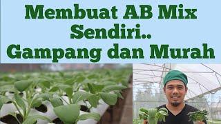 Membuat nutrisi AB Mix sendiri Nutrisi AB Mix murah Cara mudah membuat nutrisi hidroponik