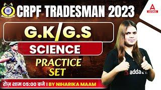 CRPF TRADESMAN GK GS Classes 2023  CRPF Tradesman GK GS Practice Set  CRPF Tradesman  GK GS