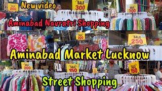 Aminabad Market LucknowAminabad Navratri CollectionStreet ShoppingNew video #lucknow #shopping