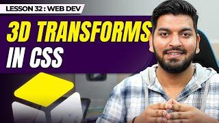 Mastering CSS 3D Transforms  Episode - 32