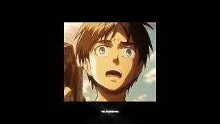 Eren Edit 