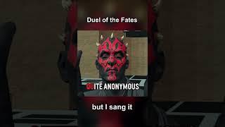 If Duel of the Fates had lyrics