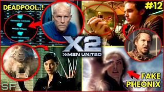 X2 - X-Men United Complete BREAKDOWN & HIDDEN Details  Road To #DeadpoolAndWolverine  @SuperFansYT