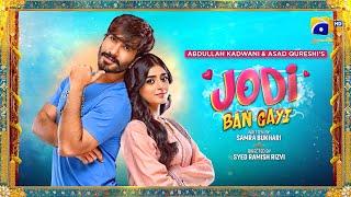 Jodi Ban Gayi  Eid Day 1 Special Telefilm - Eng Sub  Feroze Khan - Sehar Khan  Har Pal Geo