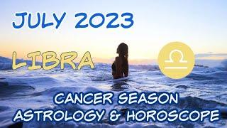 ⭐️Libra ️ July 2023 Astrology & Horoscope⭐️