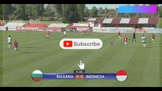 Indonesia VS Bulgaria