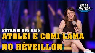 ATOLEI E COMI LAMA NO RÉVEILLON - COMENTANDO HISTÓRIAS #301 com Patrícia dos Reis