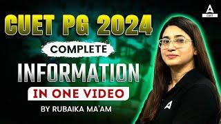 What is CUET PG 2024 Exam? All About CUET PG Exam 2024 @cuetpgadda247