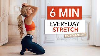 6 MIN EVERYDAY STRETCH - for stiff muscles flexibility & after your workout I Pamela Reif