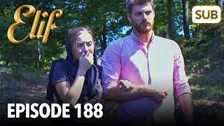 Elif Episode 188  English Subtitle