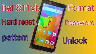 itel S11Xb Hard Reset  itel S11X Hard ResetRemove Pattern Or Password Lock