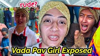 VADA PAV GIRL BEING RUDE & ARROGANT WEIRD MARKETING STRATEGY