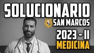 SOLUCIONARIO San Marcos 2023 II  MEDICINA