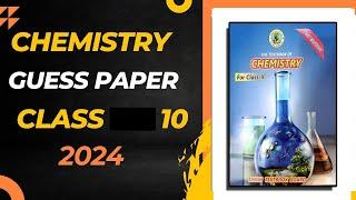 Class 10 Chemistry Guess Paper 2024  the educational hub  Sir Aliyaan Malik  Important Questions