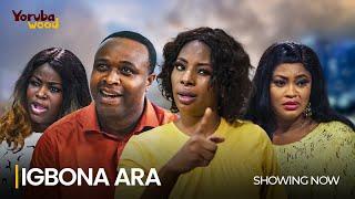 IGBONA ARA- Latest 2024 Yoruba Movie Drama Starring Adebayo Salami Femi Adebayo Aisha Lawal