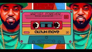StickyWow - Allyuh Move Official Audio