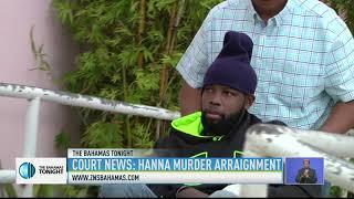 COURT NEWS  HANNA MURDER ARRAIGNMENT