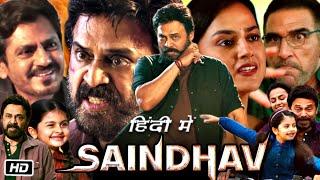 Saindhav Movie Hindi Dubbed Explanation and Review  Venkatesh  Nawazuddin Siddiqui  Arya