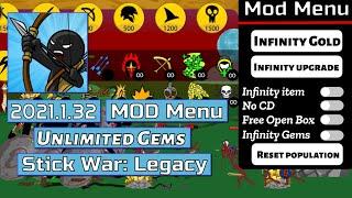 Stick War Legacy M0Dapk 2021.1.32  Unlimited gems - mod menu