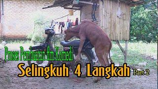 BTS SELINGKUH 4 LANGKAH PART 2 - KOMEDI LUCU