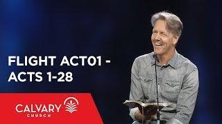 Acts 1-28 - The Bible from 30000 Feet  - Skip Heitzig - Flight ACT01