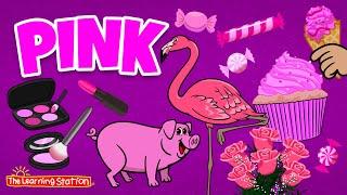 Pink  Color Pink Song  Color Songs  Kids Songs by The Learning Station