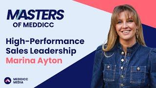 High Performance Sales Leadership with Marina Ayton