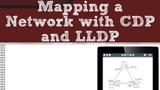 CCNA R&S version 3 Topic Mapping a Network with CDP or LLDP