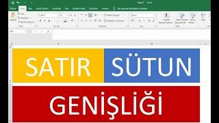 Excelde Satır ve Sütun Genişliği   Satır Genişliği  Sütun Genişliği 