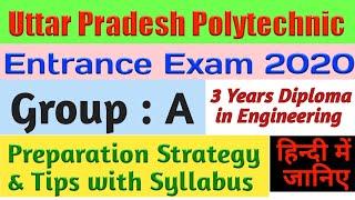 UP Polytechnic Entrance Exam Preparation 2021  Group A  Syllabus  Preparation Strategy and Tips
