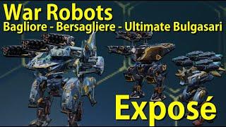 War Robots Exposé Bagliore  Bersagliere  Ultimate Bulgasari