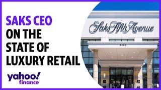 Saks CEO says luxury retail will be here to stay in 2024