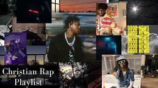 Christian Rap Playlist New songs 2023 & 2024 Chill Fellowship Car Rides or Youth Night